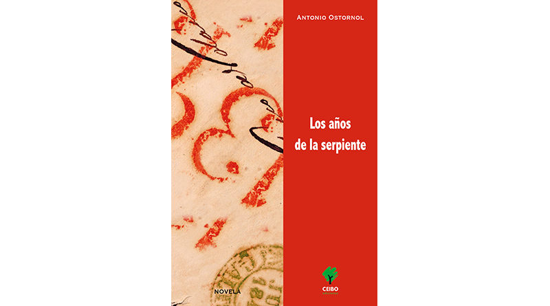Portada del libro Los años de la serpiente de Antonio Ostornol, con diseño en tonos rojos y naranjas que muestra
