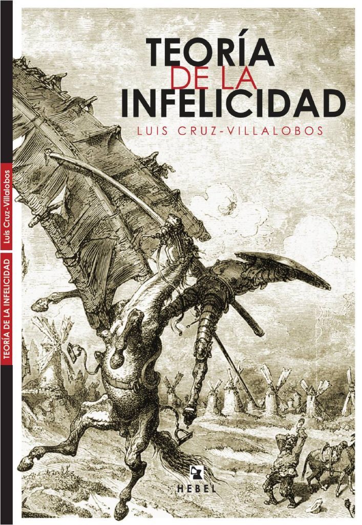 Portada de Teoría de la infelicidad de Luis Cruz-Villalobos con grabado de criatura alada y ciudad medieval al fondo