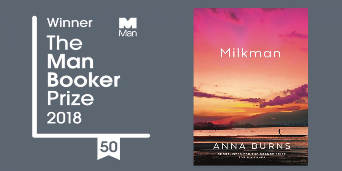 "Milkman", de Anna Burns: Un análisis a la novela ganadora del Man Booker Prize 2018 Portada del libro Milkman de Anna Burns, ganador del Man Booker Prize 2018, con puesta de sol sobre agua
