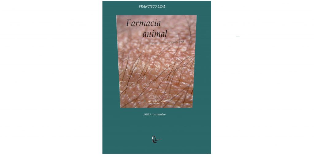 "Farmacia animal", de Francisco Leal: El vuelo silencioso de la sed Portada del libro Farmacia animal de Francisco Leal, con textura granulada rosada sobre fondo verde oscuro