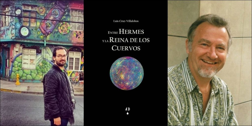 Tríptico con retrato del autor, portada del libro Entre Hermes y la reina de los cuervos, y fotografía en ambiente